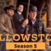 Yellowstone Season 5 Review