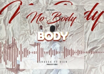 Video: Listen to No Body by Darassa ft. Bien, Our New Fav Jam