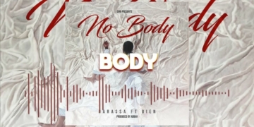 Video: Listen to No Body by Darassa ft. Bien, Our New Fav Jam